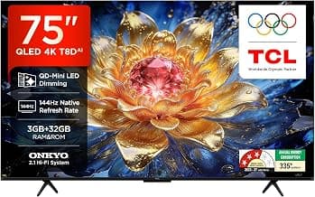 TCL 189 cm (75 Inches) 4K UHD Smart QLED Google TV | QD-Mini LED Dimming | 144Hz Refresh Rate | 3GB RAM | 42W Onkyo 2.1ch Speakers | 75T8D